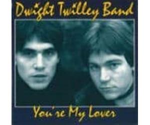 Twilley Dwight - 7-YOU'RE MY LOVER