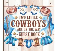 Twin Boys Western Baby Shower Guest Book: Two Little Cowboys are on the Way Wild West Blue Cowskin Theme With Gift Tracker Photo Album and Messages to Treasure