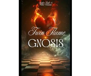 Twin Flame Gnosis: El Despertar del Alma