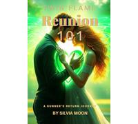 Twin Flame Reunion 101: The Runner's Return Journey: 2