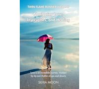 Twin Flame Runner Love Lessons: Navigating Love, Insecurities, and Healing