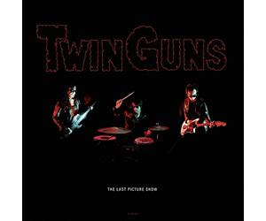 Twin Guns - The Last Picture Show