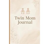 Twin Mom Planner: Daily and Weekly Organizer for Moms of Twins