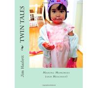Twin Tales: Making Memories (and Mischief)