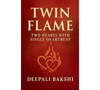 TwinFlame: Two Hearts With Single HeartBeat