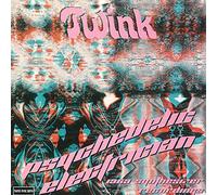 TWINK - PSYCHEDELIC ELECTRICIAN