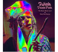 TWINK THINK PINK Think Pink: The Never Never Land & Think Pink Demos (Vinyl LP)