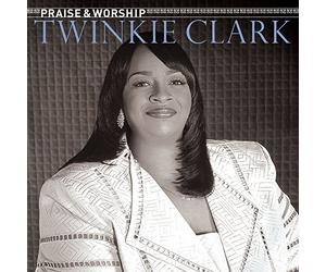 Twinkie Clark Praise and Worship (CD) Album