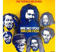 Twinkle Brothers - Me No You [UK Import]
