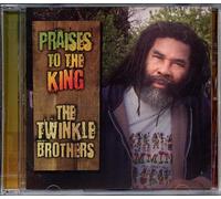 TWINKLE BROTHERS - PRAISES TO THE KING