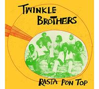 Twinkle Brothers - Rasta Pon Top