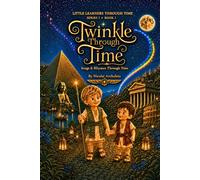 Twinkle Through Time: A Multi-Lingual Rhyme Book