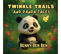 Twinkle Trails and Panda Tales