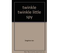 twinkle twinkle little spy