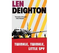 Twinkle, Twinkle, Little Spy: A Harry Palmer Novel: 7