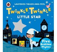 Twinkle, Twinkle, Little Star: Ladybird Touch and Feel Rhymes (Libro di cartone)