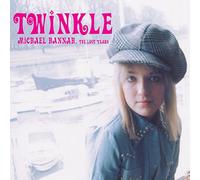 Twinkle - Twinkle, Michael Hannah, The Lost Years
