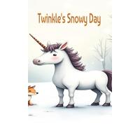 Twinkle's Snowy Day