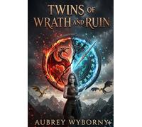 Twins of Wrath and Ruin