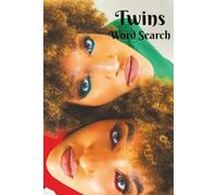 Twins Word Search: Some Things Are Always Together! A Great Gift For Twins, or OCD People that Love Order! 6x9 inch, 50+ Puzzles. Hours of Screen-Free Fun for Puzzlers of All Ages. Chillax and Watch Your Brain Bloom!