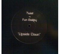 Twist - Twist vs Fun Bobby - Upside Down - Thumpin Vinyl - BASH 039