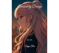 Twisted by Design