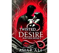 Twisted Desire 2: Play Your Desire