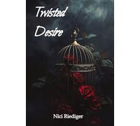 Twisted Desire