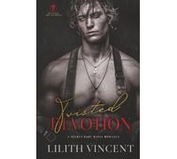Twisted Devotion: A Secret Baby Mafia Romance