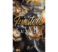 Twisted game. Reverse harem. Filthy wicked psychos. Vol. 1 - Ashwood Eva