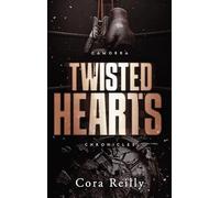 Twisted Hearts: Par l'autrice des Mafia Chronicles