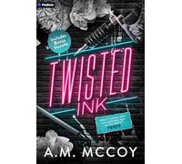 Twisted Ink: A Why Choose Romance: 1