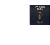 Twisted Rose - NOW-TWISTED ROSE