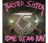 Twisted Sister - Come Out And Play