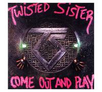 Twisted Sister - Come Out & Play