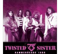 Twisted Sister Hammerheads 1980 (CD) Album (PRESALE 30/01/2026)
