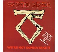 Twisted Sister - We're Not Gonna Take It - Autographed