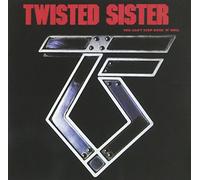 Twisted Sister - You Can'T Stop Rock 'N' Roll