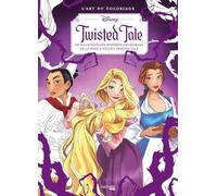 Twisted Tale: 100 illustrations inspirées des romans de la série à succès Twisted Tale