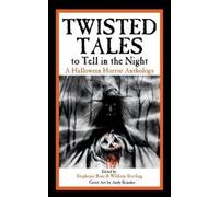 Twisted Tales to Tell in the Night (Tascabile)