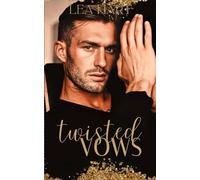 Twisted Vows: 4