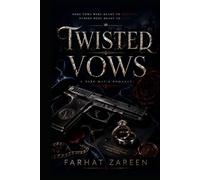 Twisted Vows: A Dark Mafia Romance