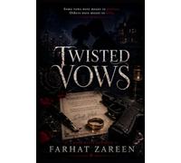 Twisted Vows: A Dark Mafia Romance