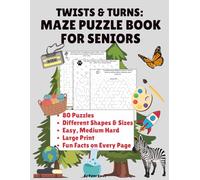 Twists & Turns: Maze Puzzle Book for Seniors: 80 Puzzles | Large Print | For Adults