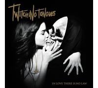 Twitching Tongues In Love There Is No Law (Vinyl LP)