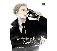 Twittering Birds Never Fly #09