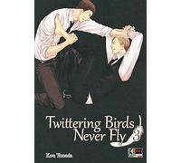 TWITTERING BIRDS NEVER FLY n 3