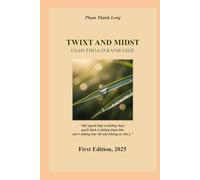 Twixt and Midst