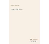 Twixt Land & Sea