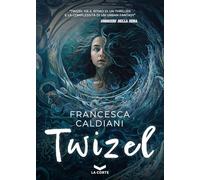 Twizel. Nuova ediz.